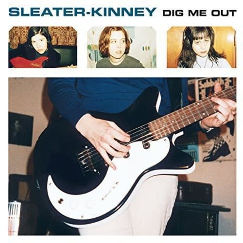 Dig Me Out LP by Sleater-Kinney album artwork