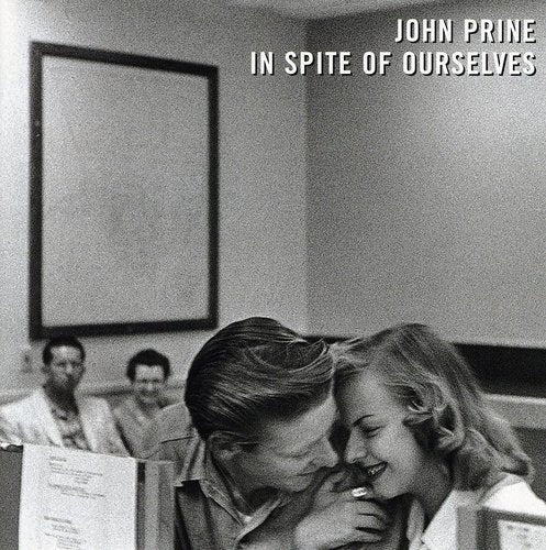 In Spite of Ourselves CD by John Prine album artwork