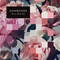 Every Open Eye LP by Chvrches album artwork