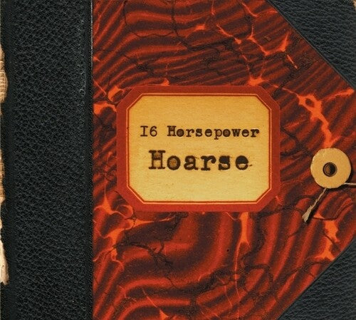 Hoarse 2LP by 16 Horsepower album artwork
