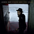 Chaos and the Calm LP by James Bay album artwork