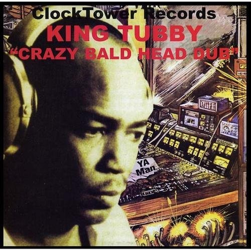 Crazy Bald Head Dub LP by King Tubby album artwork