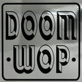 Doom Wop LP by Rickshaw Billie's Burger Patrol album artwork