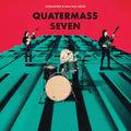 Quatermass Seven LP by Little Barrie album artwork