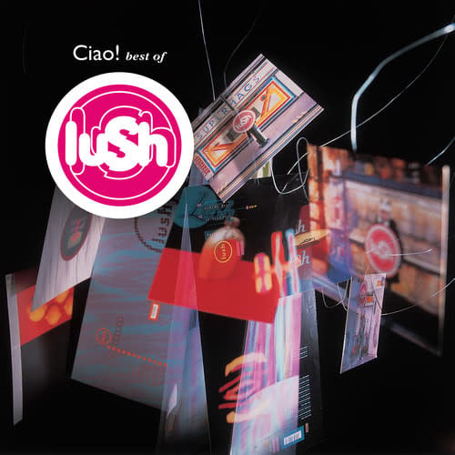 Ciao! Best Of 2LP by Lush album artwork