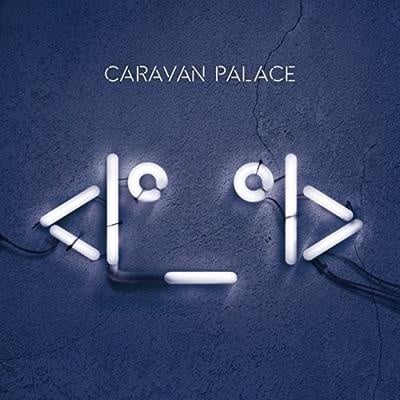 Robot 2LP by Caravan Palace album artwork