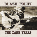 The Dawg Years LP by Blaze Foley album artwork