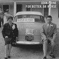 For Better, or Worse CD by John Prine album artwork