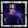 Atrocity Exhibition CD by Danny Brown album artwork