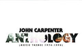 Anthology: Movie Themes '74-'98 LP by John Carpenter album artwork