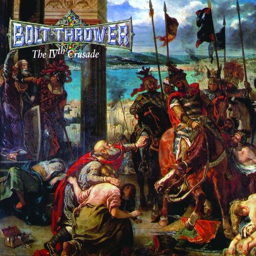 IVth Crusade LP by Bolt Thrower album artwork