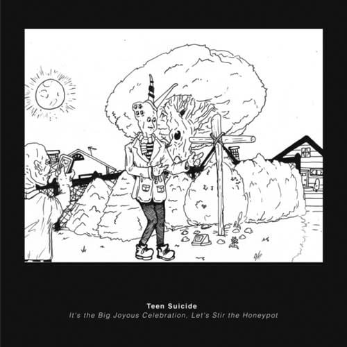 It's The Big Joyous Celebration, Let's Stir The Honeypot 2LP by Teen Suicide album artwork