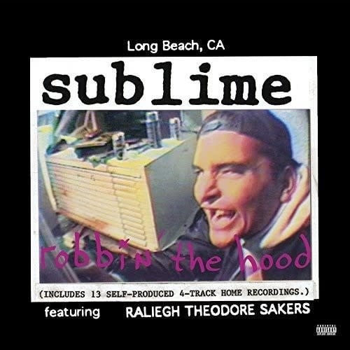 Robbin' the Hood LP by Sublime album artwork
