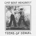 Teens of Denial CD by Car Seat Headrest album artwork