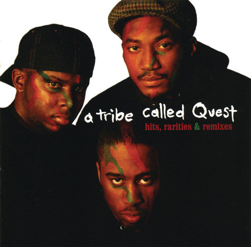 Hits, Rarities & Remixes CD by A Tribe Called Quest album artwork
