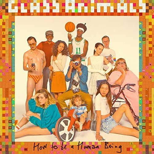 How to be a Human Being LP by Glass Animals album artwork