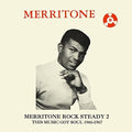Merritone Rock Steady 2: This Music Got Soul 1966-1967 by Various album artwork