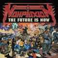 The Future Is Now 2LP by Non-Phixion album artwork
