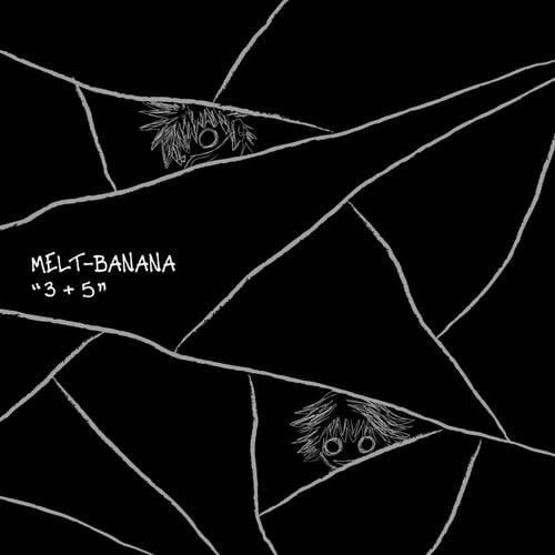 3+5 LP by Melt Banana album artwork