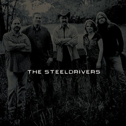 (first album) LP by The Steeldrivers album artwork
