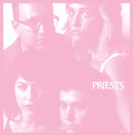 Nothing Feels Natural LP by Priests album artwork