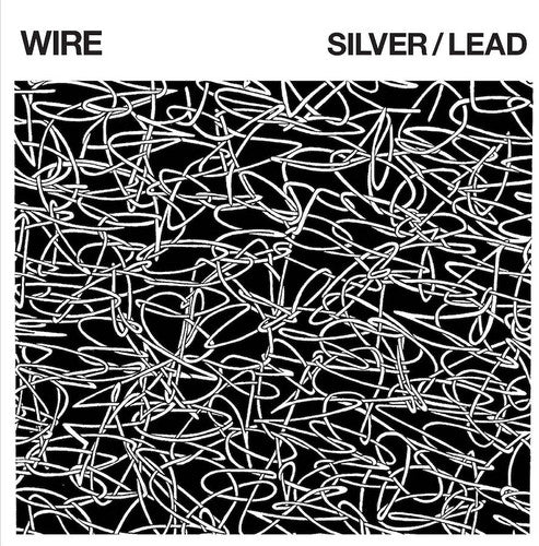 Silver/Lead LP by Wire album artwork