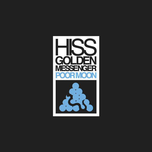 Poor Moon CD by Hiss Golden Messenger album artwork