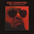 Turn This Mutha Out LP by Idris Muhammad album artwork