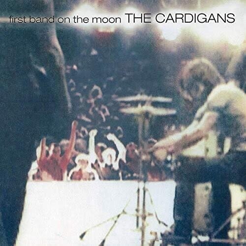 First Band On The Moon LP by Cardigans album artwork
