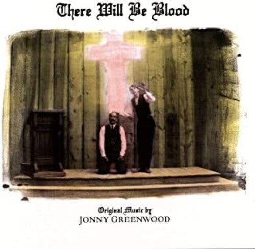 There Will Be Blood Soundtrack (2007) by Various Artists album artwork