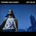 Sky Blue LP by Townes Van Zandt album artwork