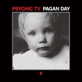 Pagan Day CD by Psychic TV album artwork