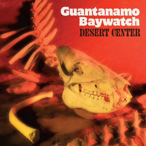 Desert Center CD by Guantanamo Baywatch album artwork