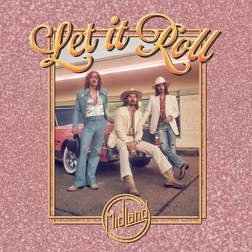 Let It Roll LP by Midland album artwork
