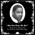 Do Not Pass Me By Vol. II LP by Pastor T.L. Barrett album artwork