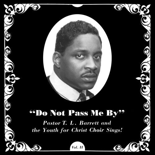 Do Not Pass Me By Vol. II LP by Pastor T.L. Barrett album artwork