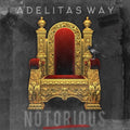 Notorious CD by Adelitas Way album artwork