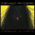 Crew Licks LP by Dead Rider album artwork