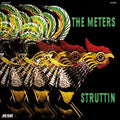 Struttin' LP by The Meters album artwork