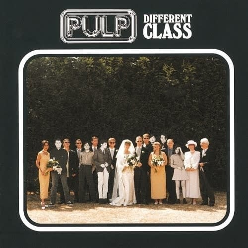 Different Class LP by Pulp album artwork