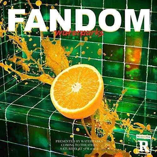 Fandom LP by Waterparks album artwork