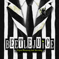 Broadway Cast by Beetlejuice album artwork
