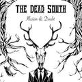 Illusion & Doubt LP by The Dead South album artwork
