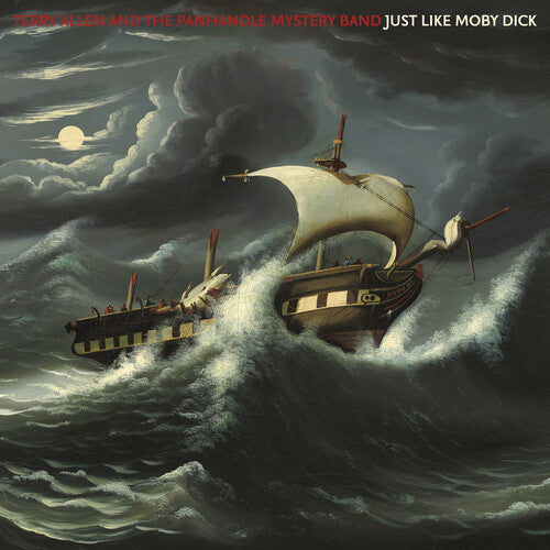 Just Like Moby Dick 2LP by Terry Allen and the Panhandle Mystery Band album artwork