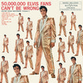 50, 000, 000 Elvis Fans can't Bbe Wrong: Elvis' Gold Records Volume 2 LP by Elvis Presley album artwork