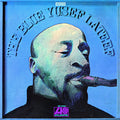 The Blue Yusef Lateef LP by Yusef Lateef album artwork