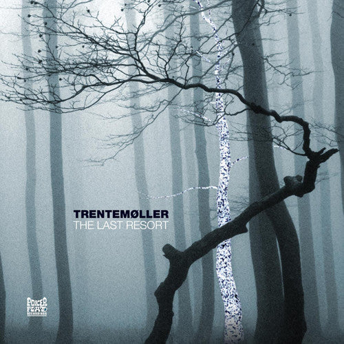 The Last Resort 3LP by Trentemoller album artwork