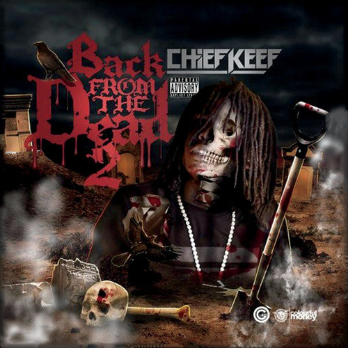 Back From The Dead CD by Chief Keef album artwork