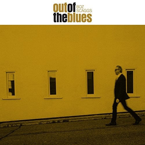 Out Of The Blues CD by Boz Scaggs album artwork