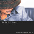 Who is Jill Scott? 2LP by Jill Scott album artwork
